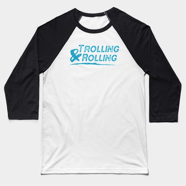 Trolling & Rolling Baseball T-Shirt by TelesplashGaming